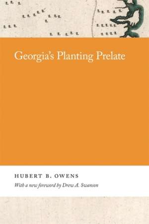 Georgia's Planting Prelate de Herbert Owens