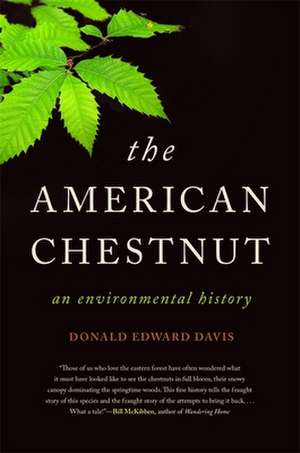 The American Chestnut de Donald Edward Davis