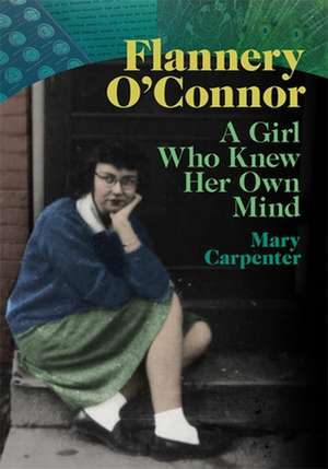 Flannery O'Connor de Mary Carpenter