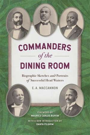 Commanders of the Dining Room de E. A. Maccannon