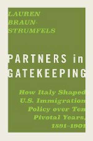 Partners in Gatekeeping de Lauren Braun-Strumfels