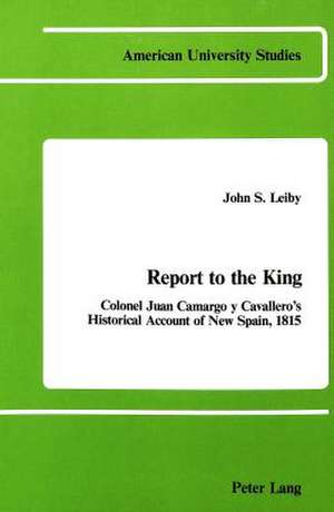 Report to the King de John S Leiby