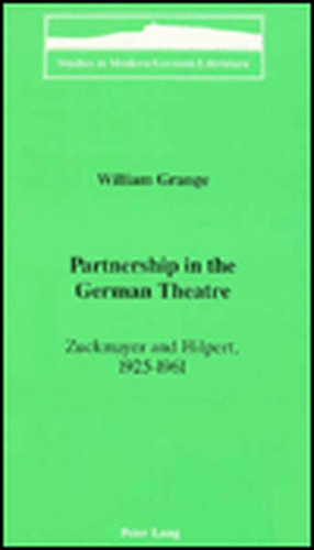 Partnership in the German Theatre de William Grange