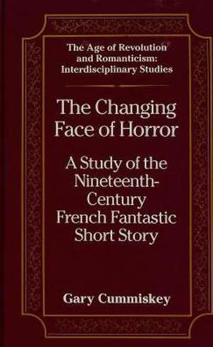 The Changing Face of Horror de Gary Cummiskey