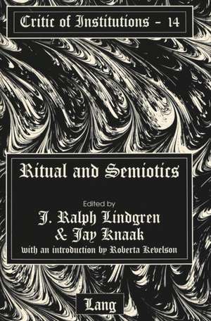 Ritual and Semiotics de J. Ralph Lindgren