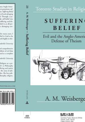 Suffering Belief de A. M. Weisberger