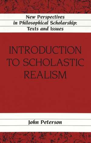 Introduction to Scholastic Realisms de John Peterson