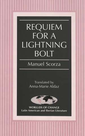 Requiem for a Lightning Bolt de Anna-Marie Aldaz