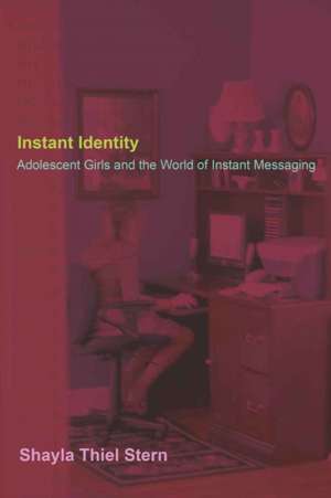 Instant Identity de Shayla Thiel Stern