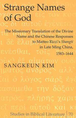 Strange Names of God de Sang-Keun Kim