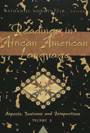 Readings in African American Language de Nathaniel Norment