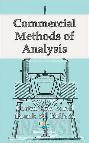 Commercial Methods of Analysis de Foster Dee Snell