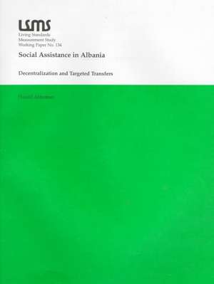 Social Assistance in Albania: Decentralization and Targeted Transfers de Harold Alderman