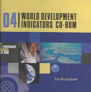 World Development Indicators: Single-User CD-ROM de World Bank Group