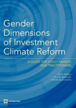 Gender Dimensions of Investment Climate Reform de Sevi Simavi