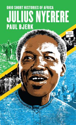 Julius Nyerere de Paul Bjerk