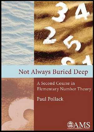 Not Always Buried Deep de Paul Pollack