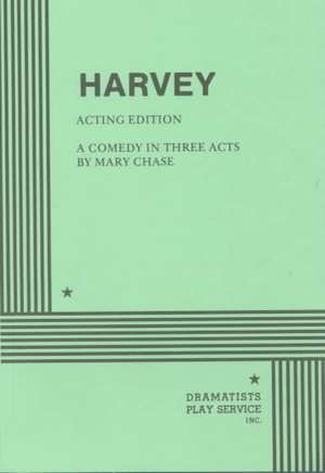 Harvey de Mary Chase