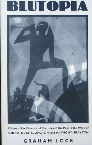 Blutopia de Graham Lock