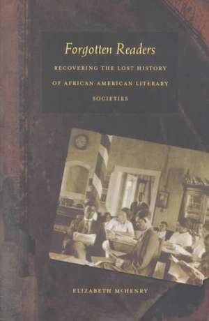 Forgotten Readers-PB de Elizabeth McHenry