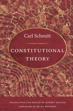 Constitutional Theory de Carl Schmitt