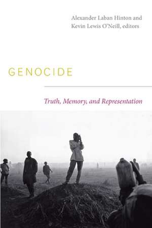 Genocide – Truth, Memory, and Representation de Alexander Laban Hinton