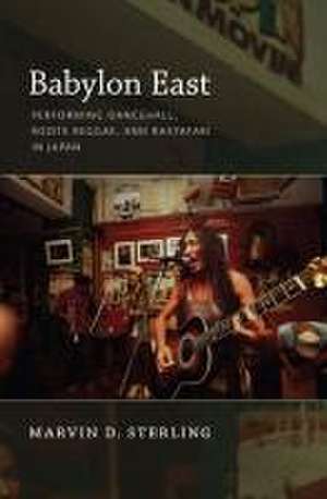 Babylon East de Marvin D Sterling