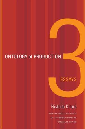 Ontology of Production – Three Essays de William Haver