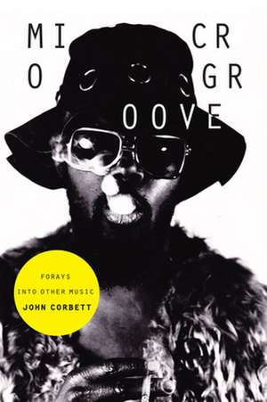 Microgroove de John Corbett