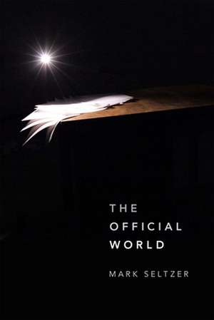 The Official World de Mark Seltzer