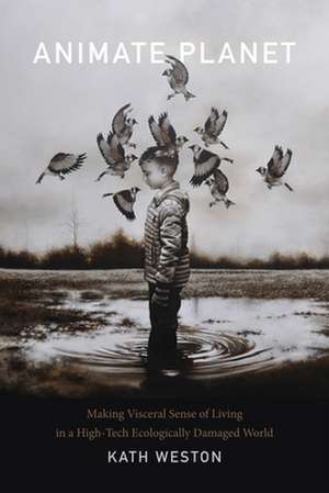 Animate Planet de Kath Weston