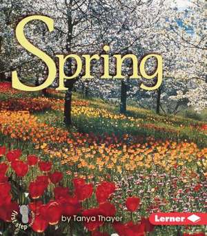 Spring de Tanya Thayer