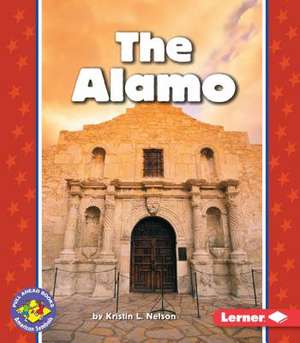 The Alamo de Kristin L. Nelson