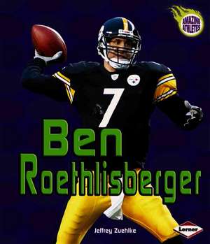 Ben Roethlisberger de Jeffrey Zuehlke