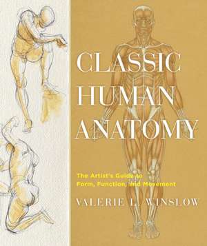 Classic Human Anatomy de V Winslow