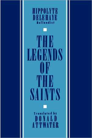 The Legends of the Saints de D Attwater