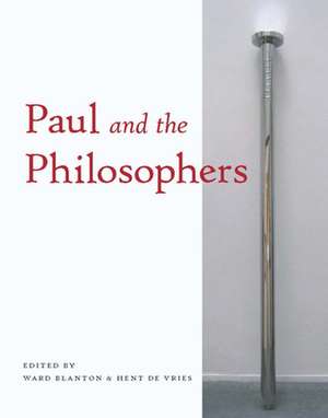 Paul and the Philosophers de Ward Blanton