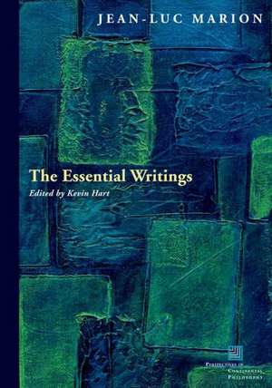 The Essential Writings de Jean-Luc Marion