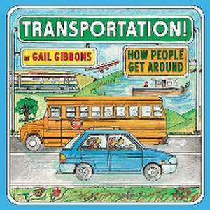 Transportation de Gail Gibbons