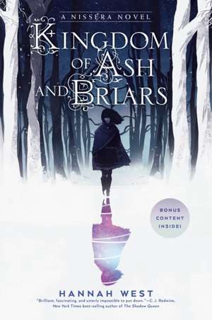 Kingdom of Ash and Briars: A Nissera Novel de Hannah West