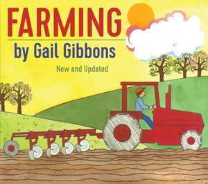 Farming de Gail Gibbons