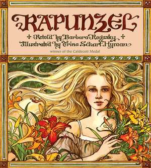 Rapunzel de Barbara Rogasky