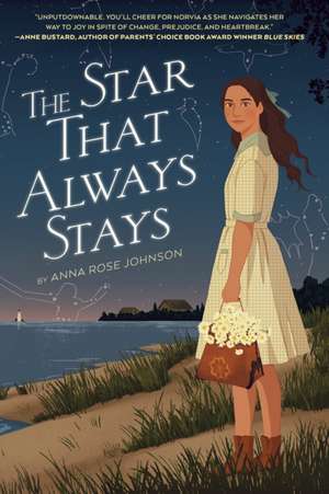 The Star That Always Stays de Anna Rose Johnson