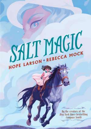 Salt Magic de Hope Larson