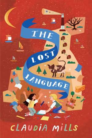 The Lost Language de Claudia Mills