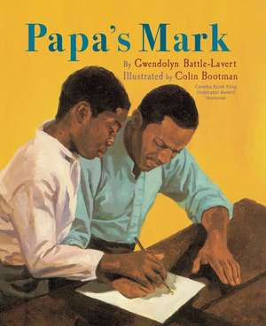 Papa's Mark de Gwendolyn Battle-Lavert