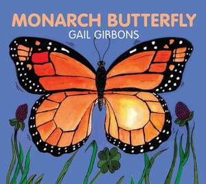 Monarch Butterfly Board de Gail Gibbons