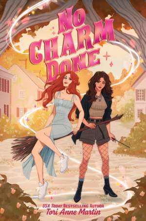 No Charm Done de Tori Anne Martin