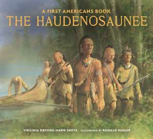 The Haudenosaunee de Virginia Driving Haw Sneve