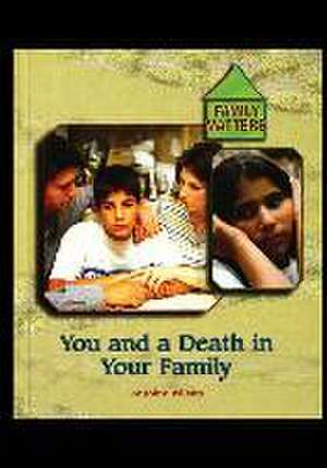 You and Death in Your Family de Annmarie Wilson